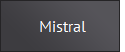 Mistral